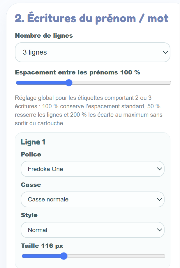 Réglages des écritures du prénom ou du mot